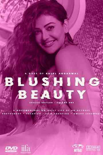 Blushing Beauty  A Dose of Kajal Aggarwal poster