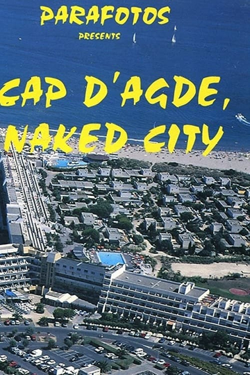 Cap d'Agde, Naked City Poster