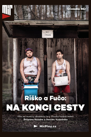 Riško a Fučo Na konci cesty