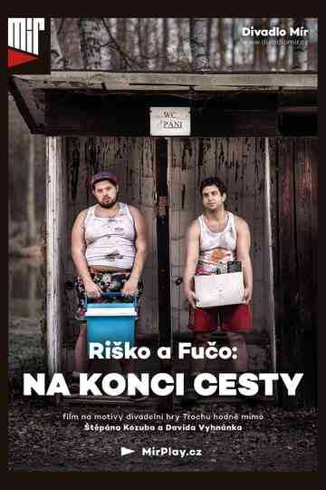 Riško a Fučo Na konci cesty Poster