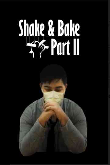 Shake  Bake Part II Poster