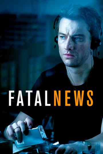 Fatal News Poster