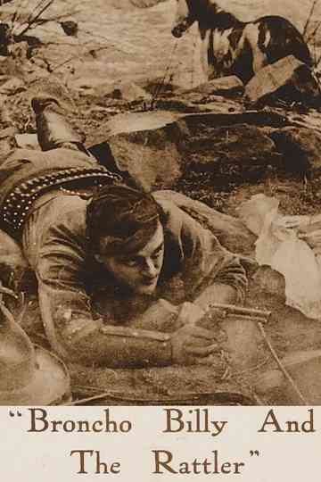 Broncho Billy and the Rattler Poster