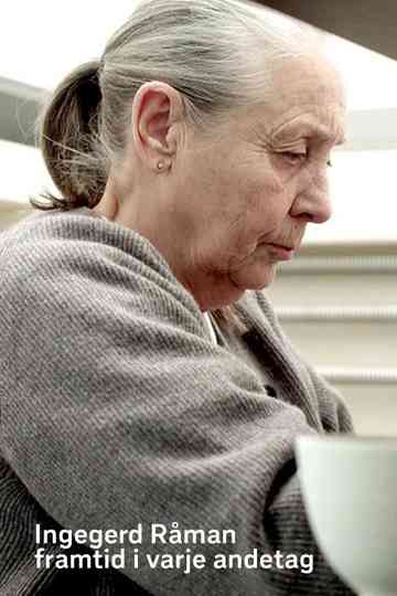 Ingegerd Råman  framtid i varje andetag Poster