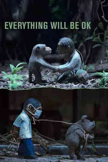 Everything Will Be OK Poster