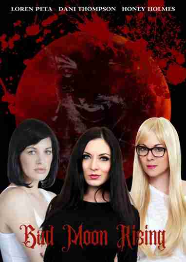 Bad Moon Rising Poster