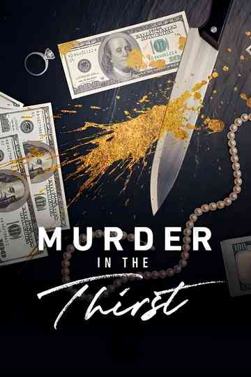 Murder in the Thirst Poster