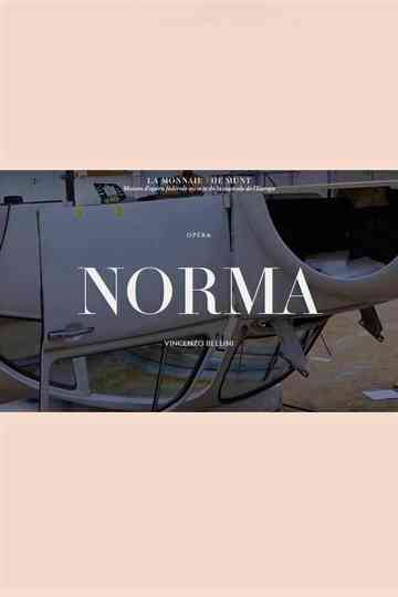 Norma -  La Monnaie / De Munt