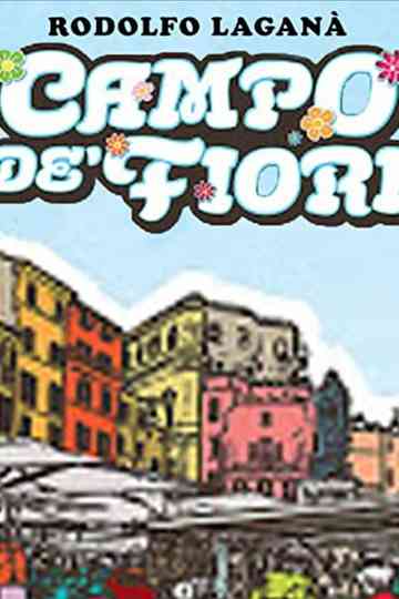 Rodolfo Laganà  Campo de fiori Poster