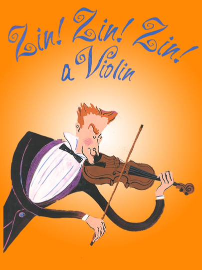 Zin Zin Zin A Violin Poster