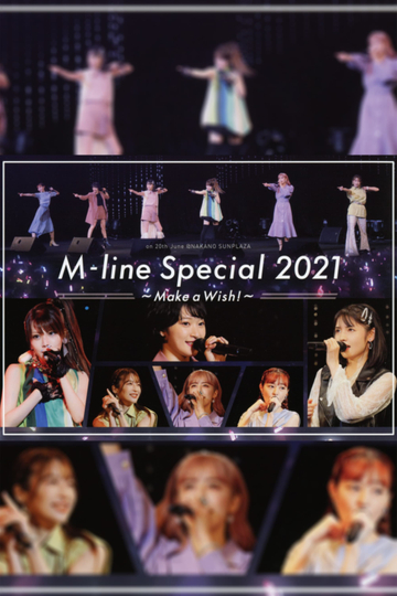 Mline Special 2021 Make a Wish Poster