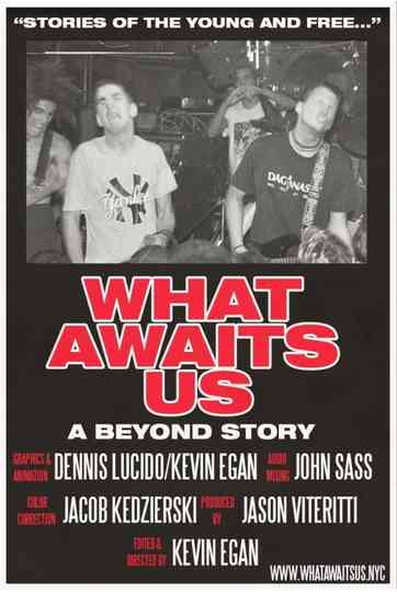 WHAT AWAITS US: A Beyond Story Poster