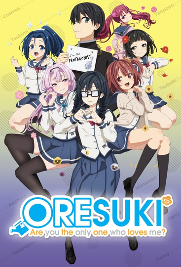 ORESUKI Are you the only one who loves me? Poster