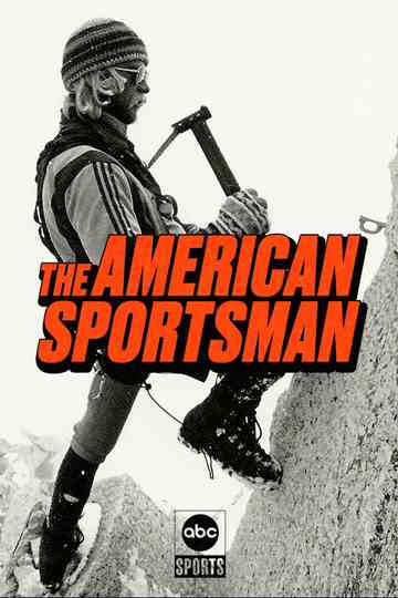 The American Sportsman poster