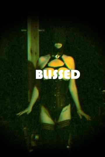 Blissed Poster