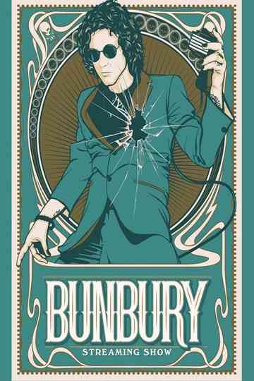 Bunbury Streaming Show poster