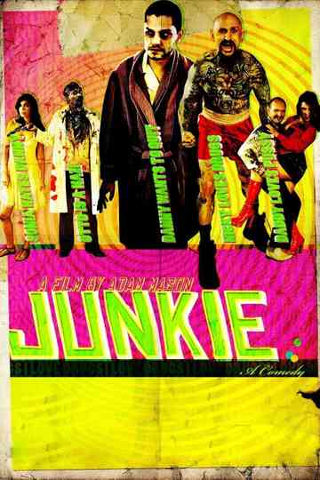 Junkie Poster