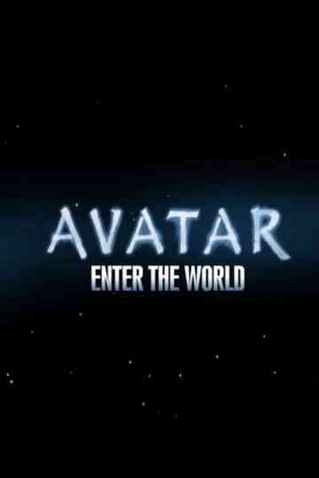 Avatar Enter The World poster