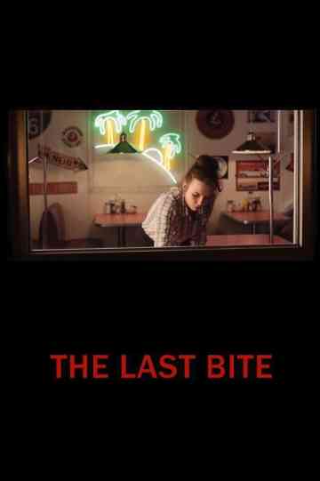 The Last Bite Poster