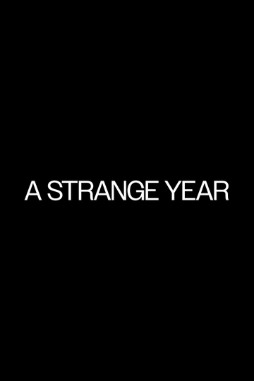 A Strange Year Poster