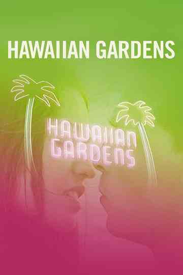 Hawaiian Gardens Poster