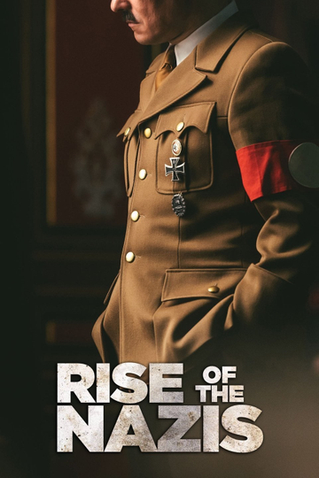 Rise of the Nazis Poster