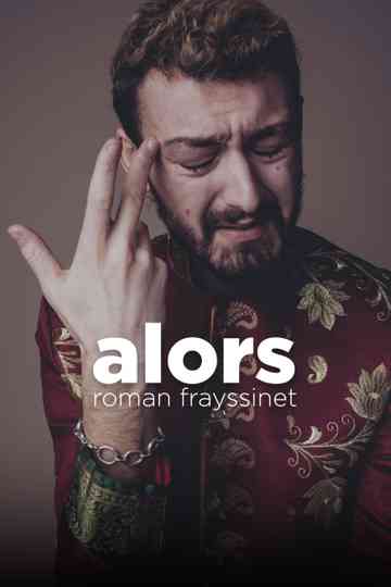 Roman Frayssinet : Alors poster