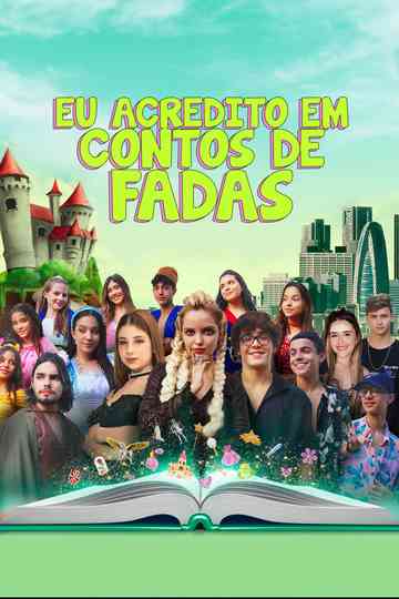 Eu Acredito em Conto de Fadas Poster
