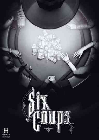 Six Coups Poster