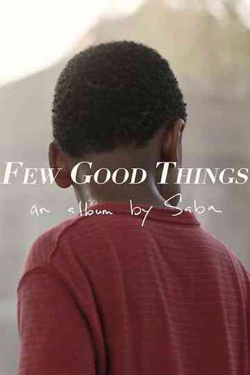Few Good Things poster