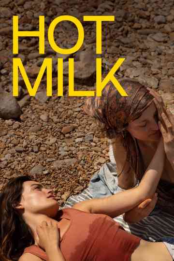 Hot Milk poster