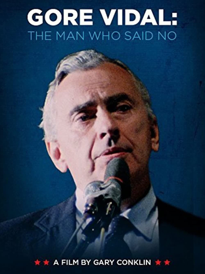 Gore Vidal The Man Who Said No Poster