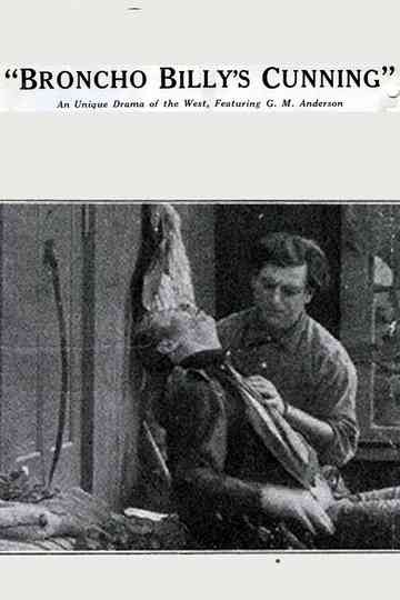 Broncho Billys Cunning Poster