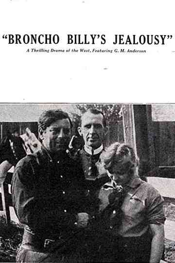 Broncho Billys Jealousy Poster