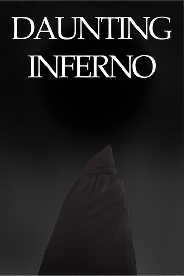 Daunting Inferno Poster