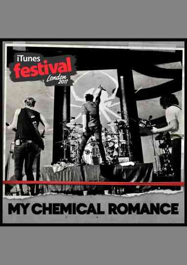 My Chemical Romance Live at the iTunes Festival London 2011 Poster
