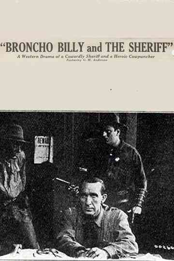 Broncho Billy and the Sheriff Poster