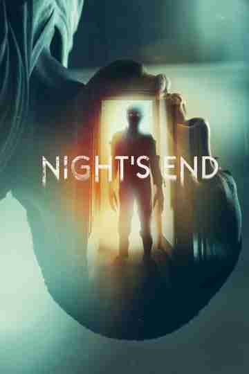 Nights End Poster