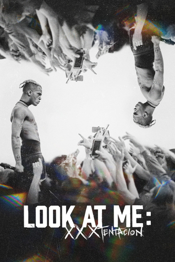 Look At Me XXXTENTACION Poster