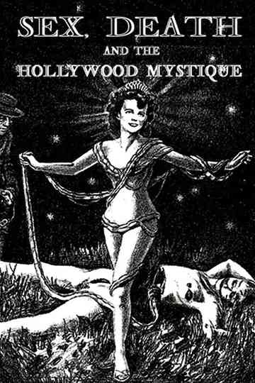 Sex, Death & The Hollywood Mystique Poster
