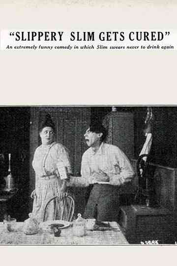 Slippery Slim Gets Cured Poster