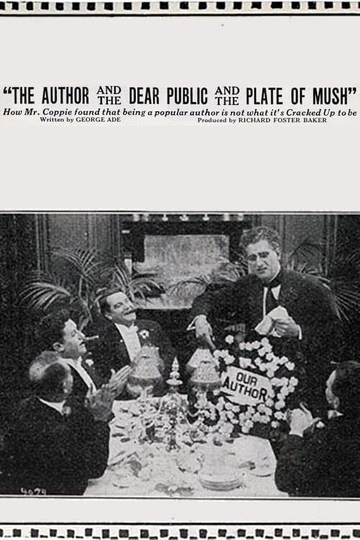 The Fable of The Author and the Dear Public and the Plate of Mush