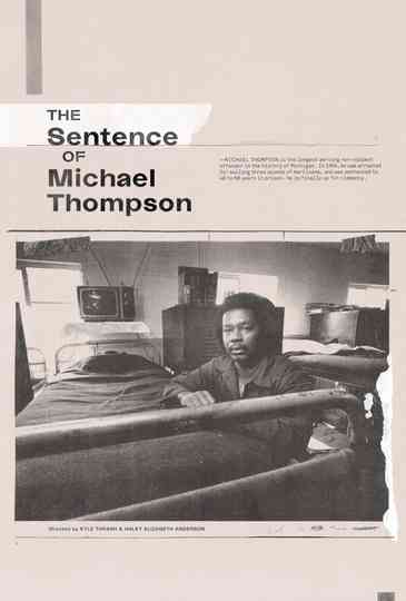 The Sentence of Michael Thompson Poster