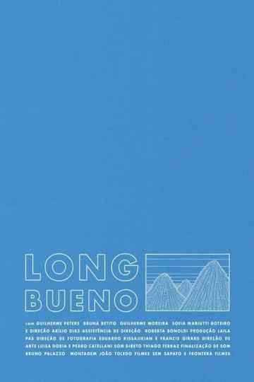 Long Bueno Poster