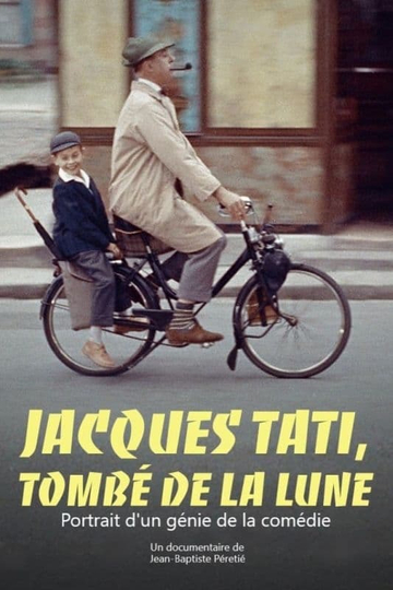 Jacques Tati tombé de la lune Poster