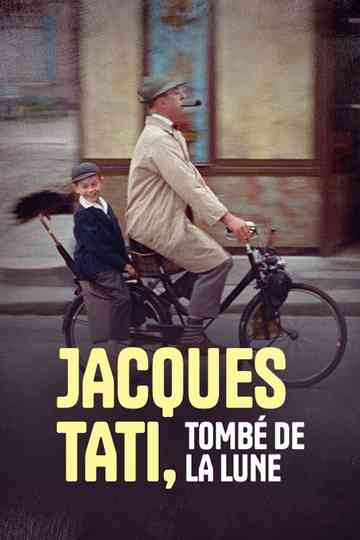 Jacques Tati, tombé de la lune Poster