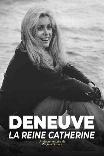 Deneuve la reine Catherine Poster