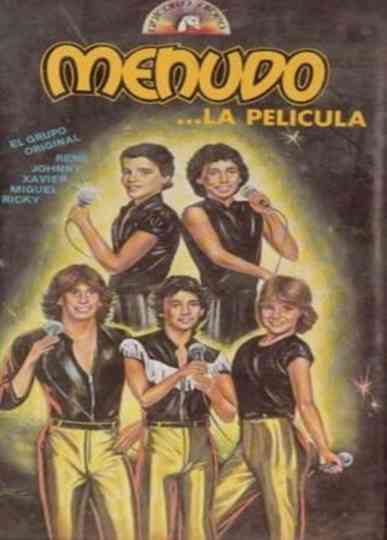 Menudo: La Película Poster