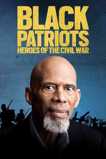 Black Patriots Heroes of the Civil War Poster