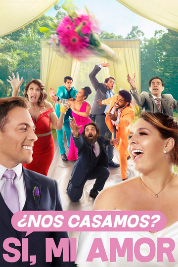 Nos casamos Sí mi amor Poster